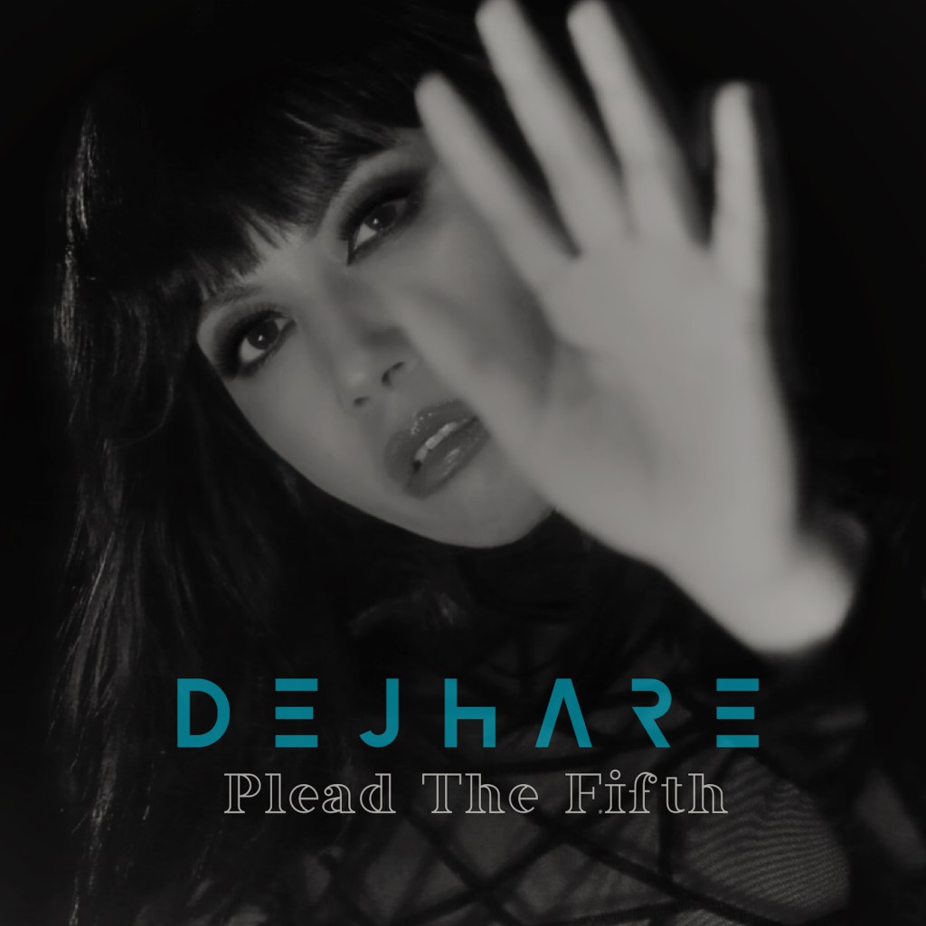 Dejhare Excels With Her New EP – Plead The&nbsp;Fifth